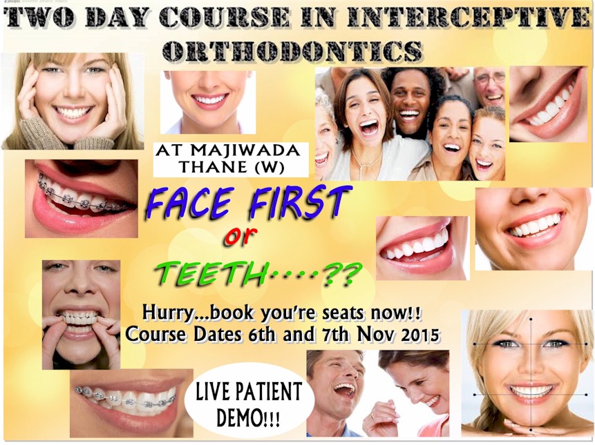 Two Day Course in Interceptive Orthodontics with live patient demo