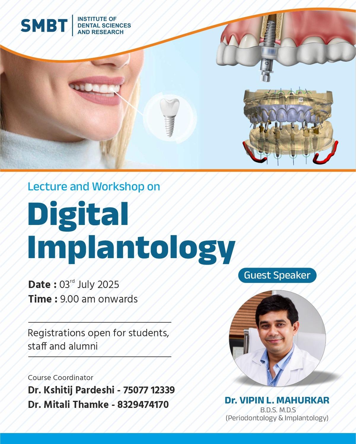 Guest Speaker Dr.Vipin Mahurkar topic – Digital Implantology- SMBT