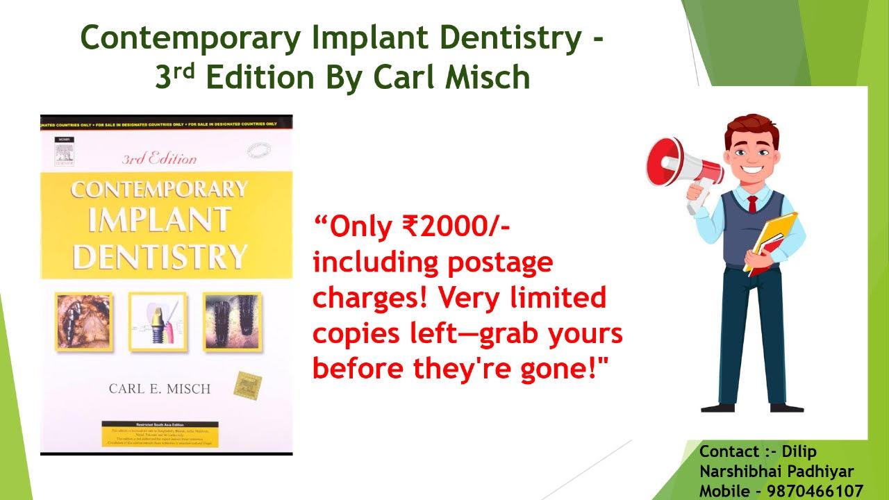 The Bestselling Titles in Implant Dentistry !