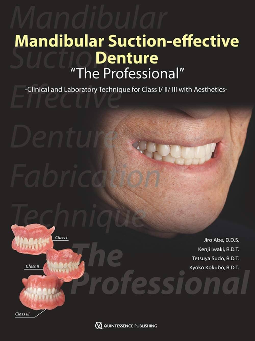 A book on MANDIBULAR SUCTION EFFECTIVE DENTURE