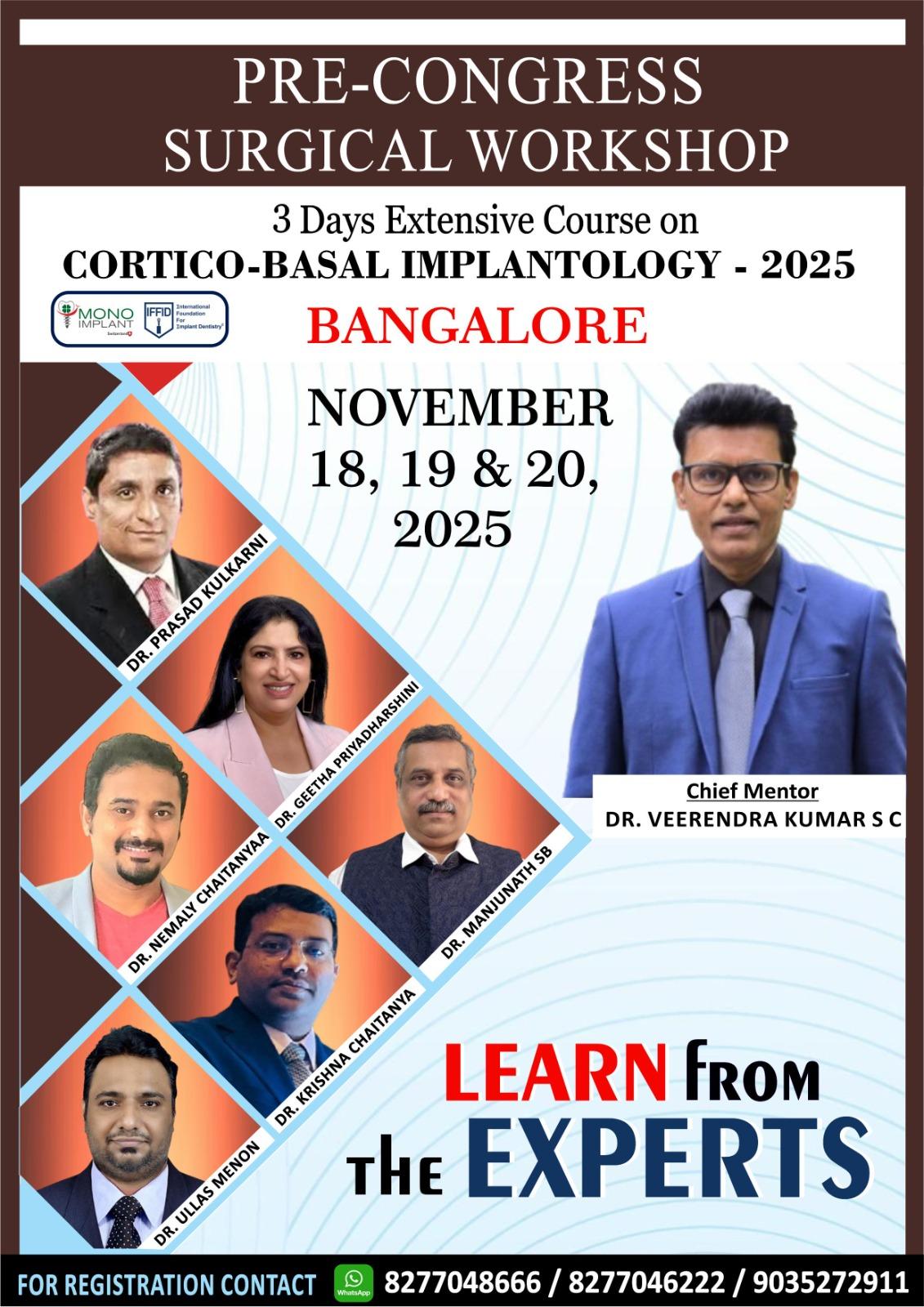 Surgical workshop on Cortico basal implantology on 18/19/20 Nov 25