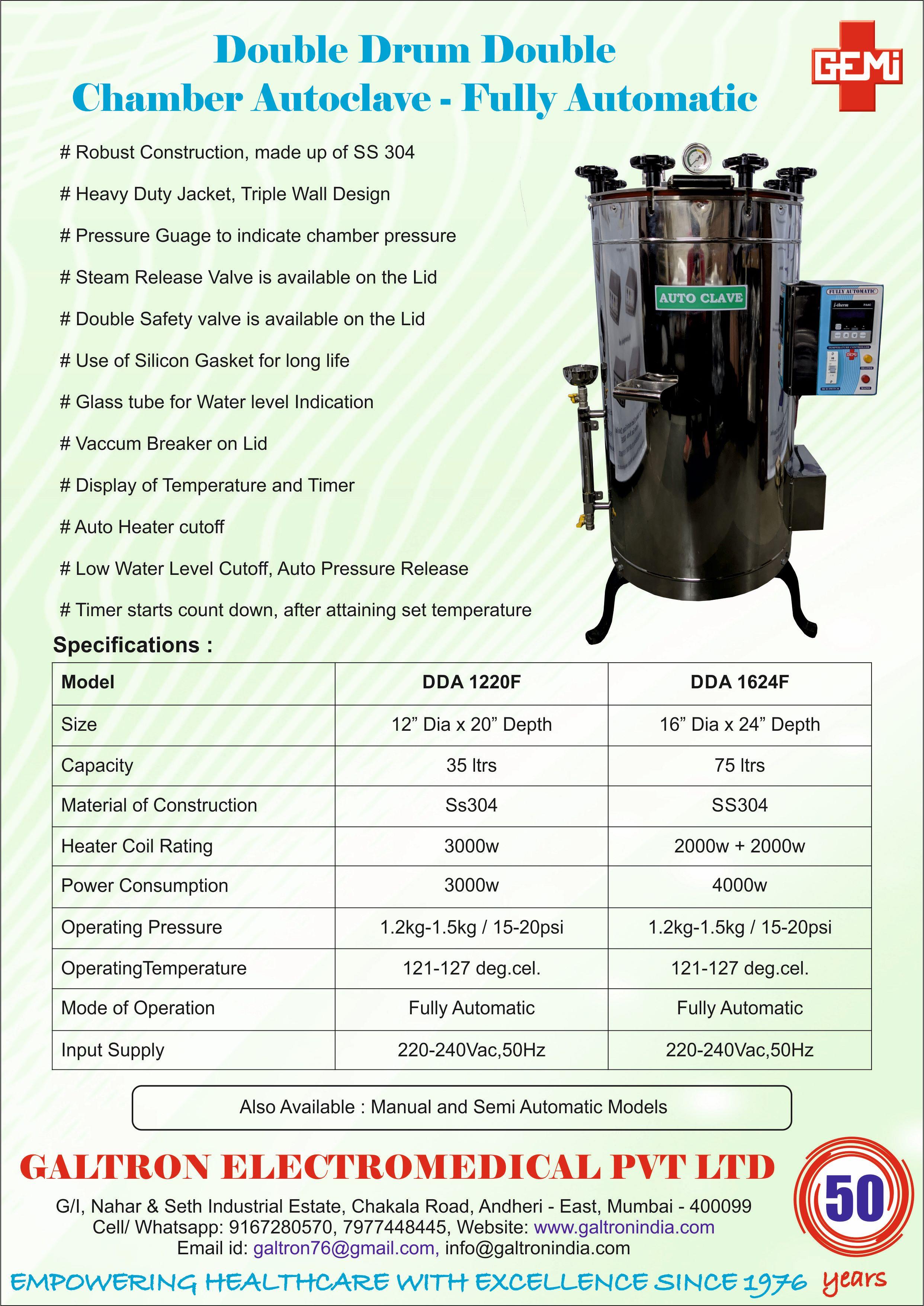 Fully Automatic Double drum Autoclave BY Galtron Electromedical