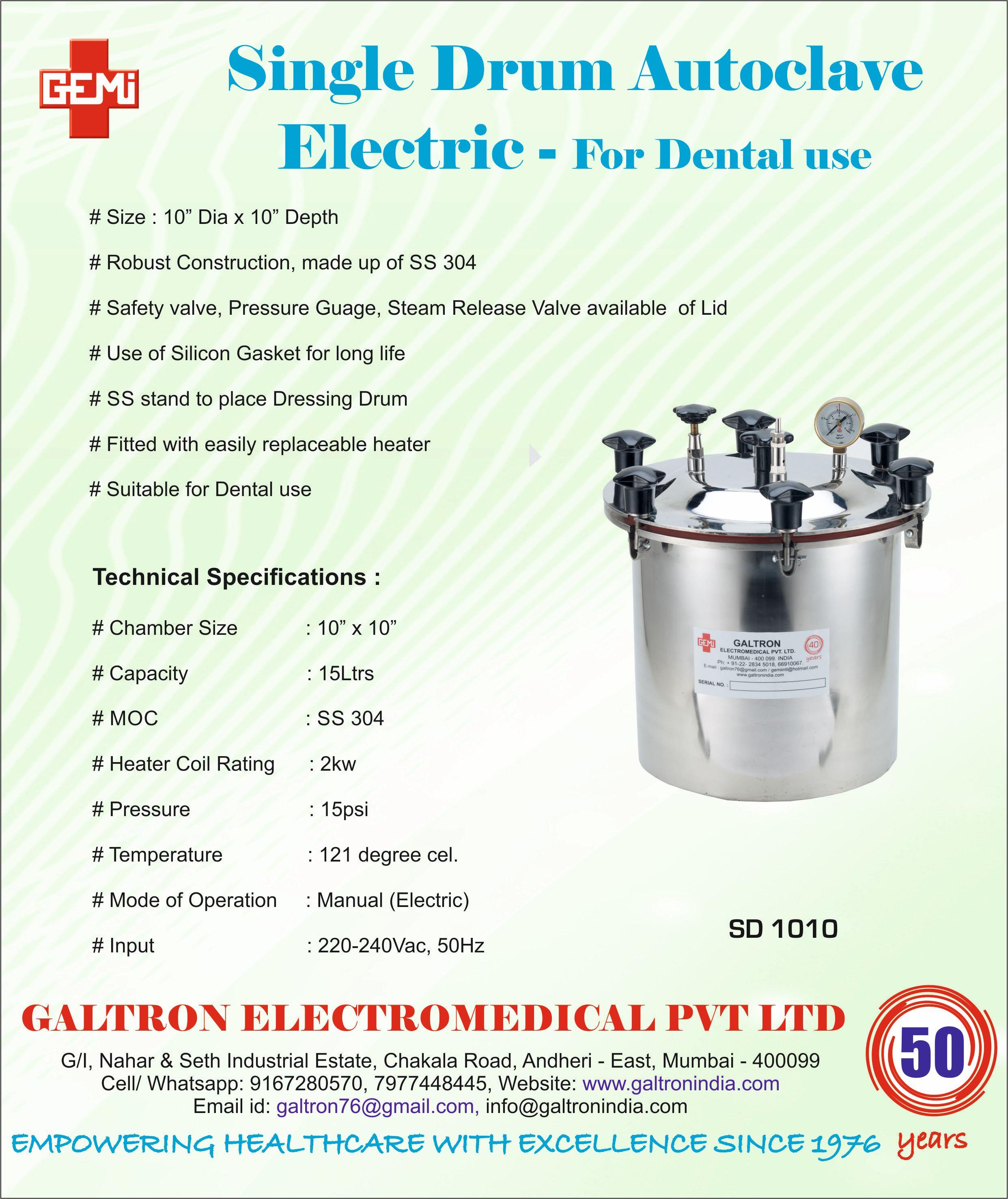 Single Drum electric autoclave – From GALTRON ELECTROMEDICAL PVT LTD